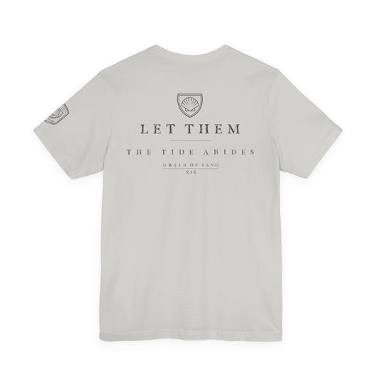 Let Them: The Tide Abides | Coastal Minimalist Tee