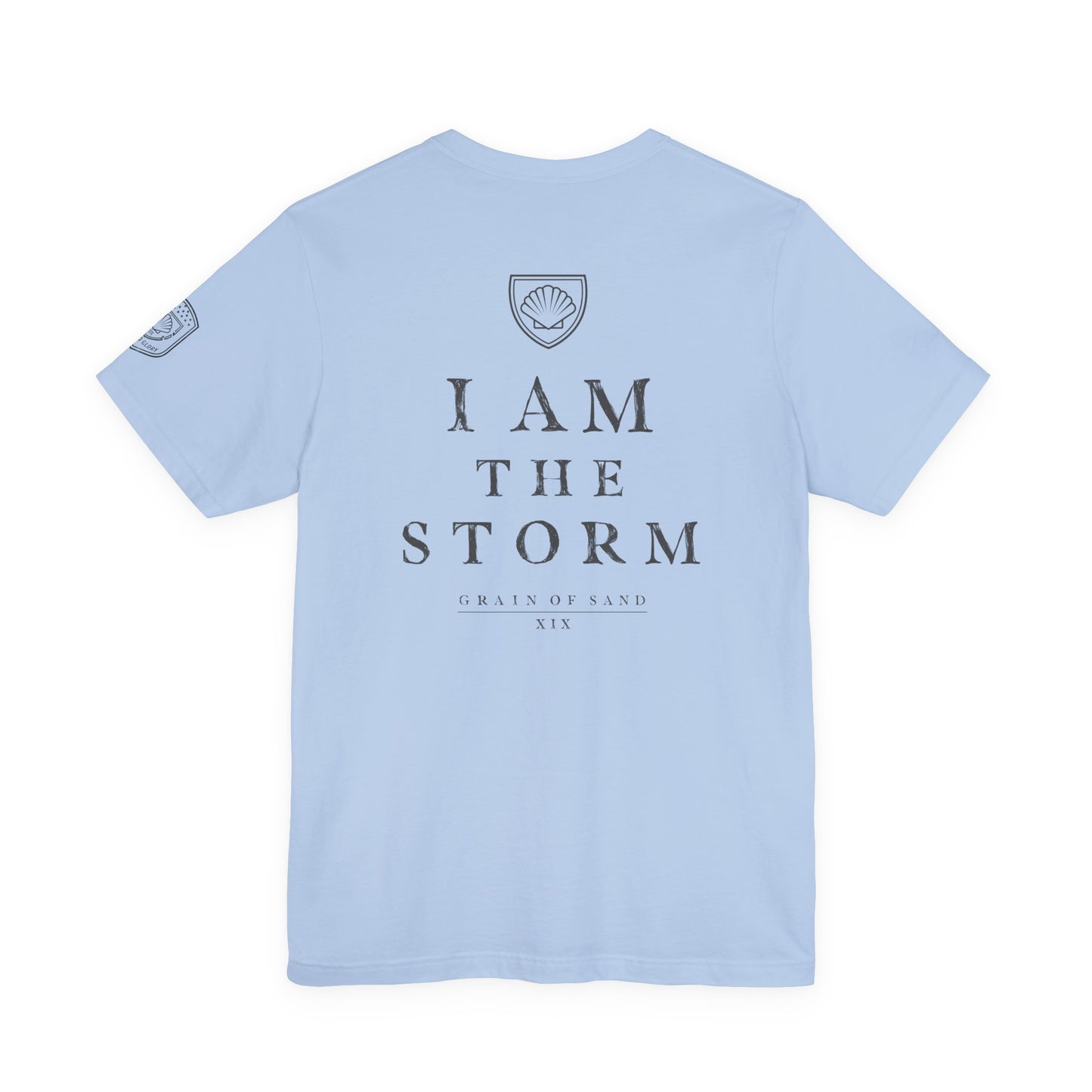 I Am The Storm | inspirational tee